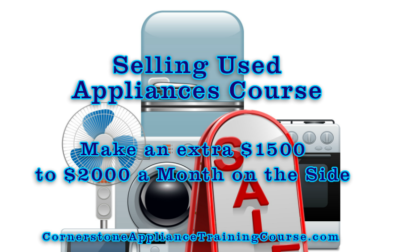 Sell Used Appliances Training Course